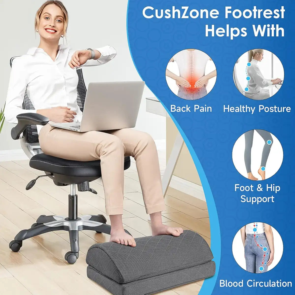 Woman using a CushZone footrest at a desk with text highlighting its benefits.